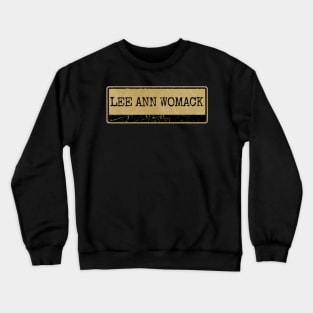 Aliska, text black retro - Lee Ann Womack Crewneck Sweatshirt